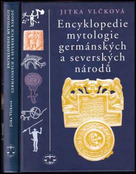 Encyklopedie mytologie germánských a severských národů