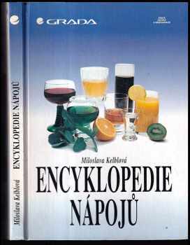 Miloslava Kelblová: Encyklopedie nápojů