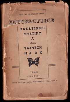 Otakar Čapek: Encyklopedie okultismu, mystiky a všech tajných nauk