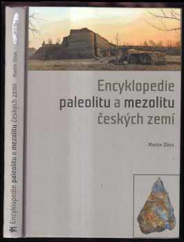Encyklopedie paleolitu a mezolitu českých zemí