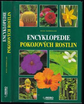 Nico Vermeulen: Encyklopedie pokojových rostlin