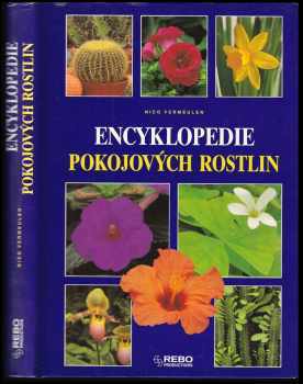 Nico Vermeulen: Encyklopedie pokojových rostlin