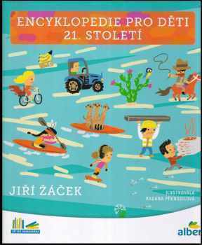 Jiří Žáček: Encyklopedie pro děti 21. století