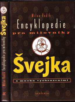Encyklopedie pro milovníky Švejka s mnoha vyobrazeními