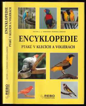 Encyklopedie ptáků v klecích a voliérách