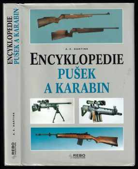 A. E Hartink: Encyklopedie pušek a karabin