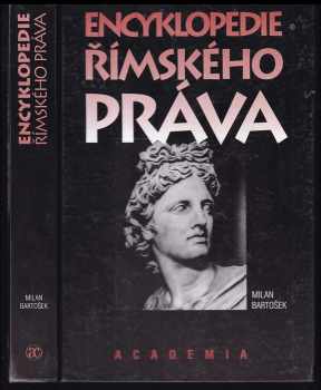 Milan Bartošek: Encyklopedie římského práva