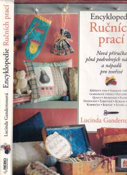 Lucinda Ganderton: Encyklopedie ručních prací