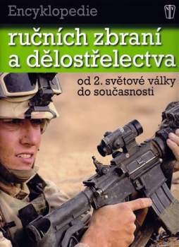Encyklopedie ručních zbraní a dělostřelectva