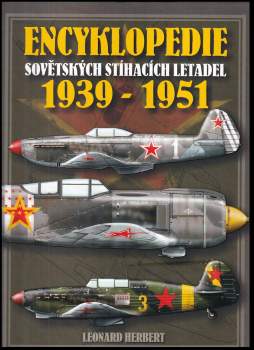 Encyklopedie sovětských jednomotorových stíhacích letadel 1939-1951