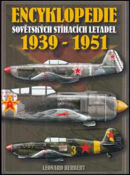 Encyklopedie sovětských jednomotorových stíhacích letadel 1939-1951