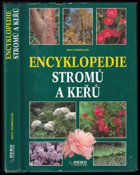 Nico Vermeulen: Encyklopedie stromů a keřů