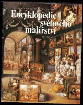 Bohumír Mráz: Encyklopedie světového malířství