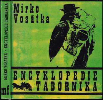 Mirko Vosátka: Encyklopedie táborníka