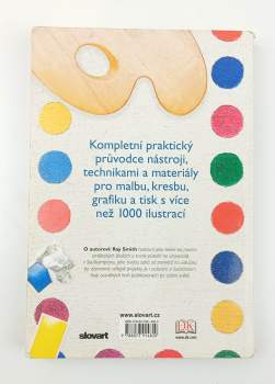 Ray Smith: Encyklopedie výtvarných technik a materiálů