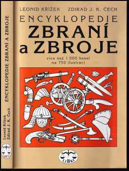Leonid Křížek: Encyklopedie zbraní a zbroje