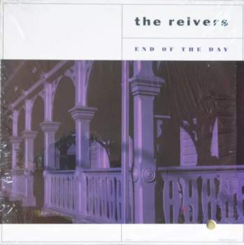 The Reivers: End Of The Day