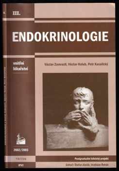 Václav Zamrazil: Endokrinologie