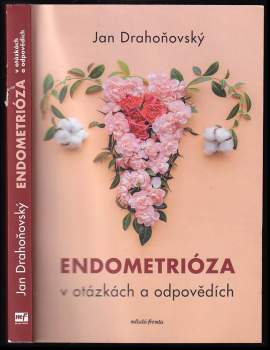Endometrióza v otázkách a odpovědích