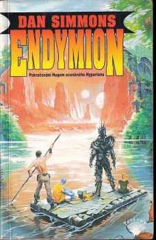 Dan Simmons: Endymion
