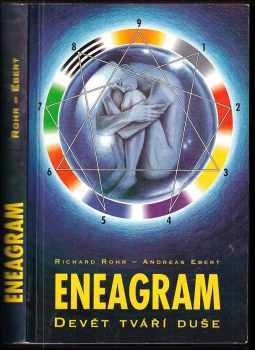 Eneagram : devět tváří duše - Richard Rohr, Andreas D Ebert (1997, Synergie) - ID: 513486