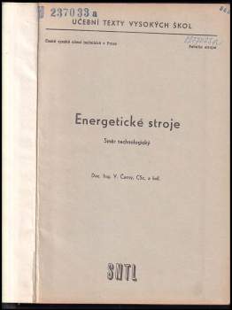 Václav Černý: Energetické stroje, termomechanika, mechanika tekutin