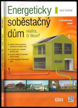 Energeticky soběstačný dům - realita či fikce?