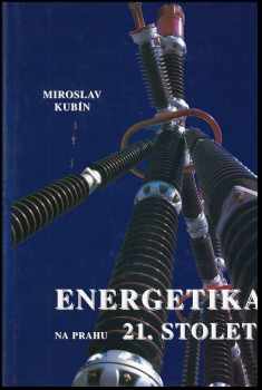 Energetika na prahu 21. století