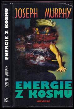 Joseph Murphy: Energie z kosmu
