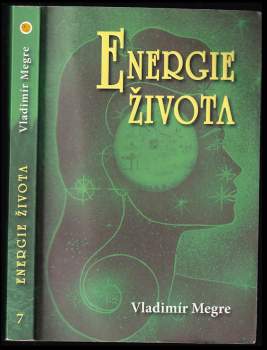 Vladimir Megre: Energie života