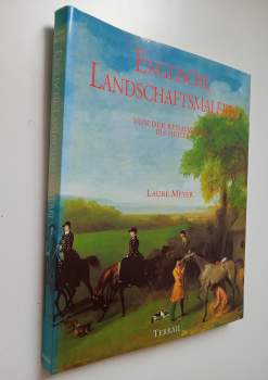 Laure Meyer: Englische Landschaftsmalerei von der Renaissance bis heute