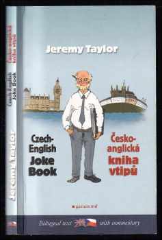 English-Czech joke book : Anglicko-česká kniha vtipů - Jeremy Taylor (2007, Garamond) - ID: 1166585