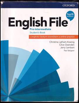 Christina Latham-Koenig: English File 4th Edition Pre-Intermediate.