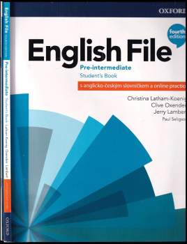 Christina Latham-Koenig: English File 4th Edition Pre-Intermediate.