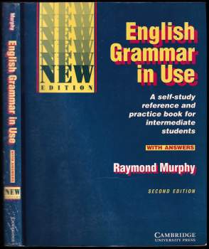 English Grammar in Use : A self-study reference and practice book for intermediate students (with answers)