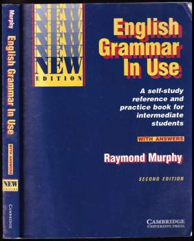 English Grammar in Use : A self-study reference and practice book for intermediate students (with answers)