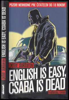 English is easy, Csaba is dead
