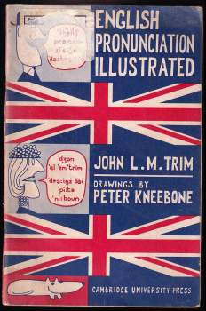 John L. M Trim: English pronunciation illustrated
