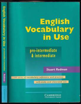 English vocabulary in use : pre-intermediate and intermediate