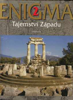 Enigma : 2 - Tajemství Západu (2003, Knižní klub) - ID: 600401