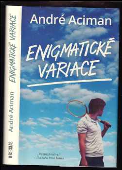 André Aciman: Enigmatické variace