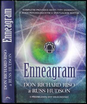 Enneagram : kompletní průvodce devíti typy osobnosti a jejich psychologickým a spirituálním růstem