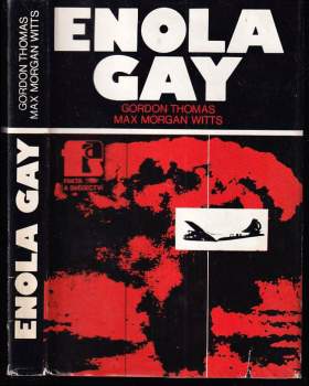 Gordon Thomas: Enola Gay