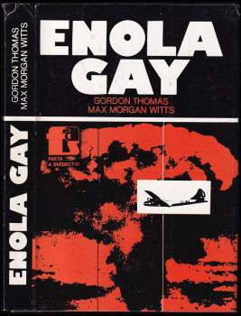 Gordon Thomas: Enola Gay