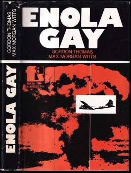 Gordon Thomas: Enola Gay