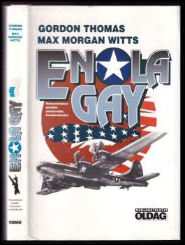 Gordon Thomas: Enola Gay