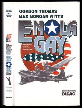 Gordon Thomas: Enola Gay