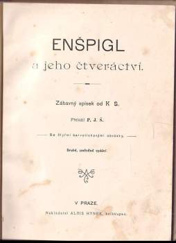 Jiří Kolář: Enšpigl a jeho čtveráctví