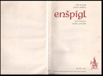 Jiří Kolář: Enšpígl