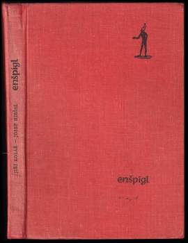 Jiří Kolář: Enšpígl